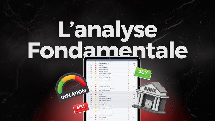🧠C’est Quoi l’Analyse Fondamentale en Trading Forex ?